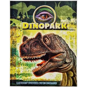 FONI-BOOK Dinopark ilustrovaný sprievodca svetom dinosaurov 940346 - Kniha