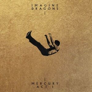Imagine Dragons - Mercury Act 1 - audio CD