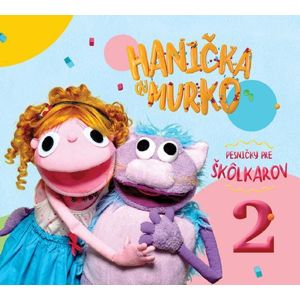 Hanička a Murko 1 - Pesničky pre škôlkarov na CD
