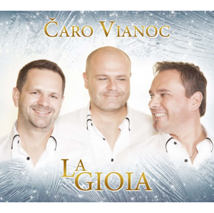 La Gioia - Čaro Vianoc - audio CD